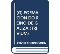 A Formacion Do Reino de Galiza (711-910)