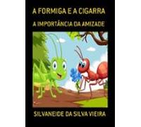 A Formiga E A Cigarra (ebook)