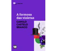 A Formosa Das Violetas (ebook)