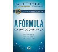 A fórmula da autoconfiança