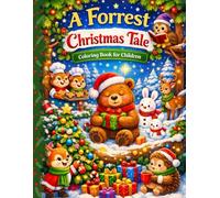 A Forrest Christmas Tale: Coloring Book