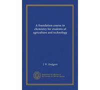 A foundation course in chemistry for students of agriculture and technology