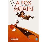 A Fox in My Brain