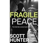 A Fragile Peace: A fast-paced espionage action thriller (Cameron Kyle)
