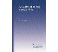 A fragment on the human mind
