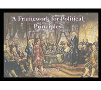 A Framework for Political Principles
