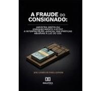 A Fraude Do Consignado (ebook)