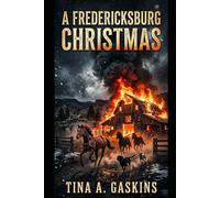 A Fredericksburg Christmas: Men of Fredericksburg Texas: 5