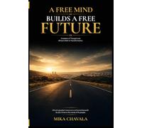 A FREE MIND BUILDS A FREE FUTURE: Freedom of Thought and Africa’s Path to Transformation