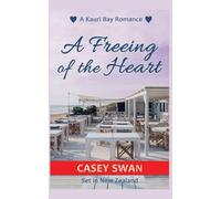 A Freeing of the Heart: 2 (Kauri Bay)