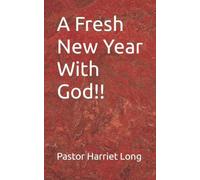 A Fresh New Year With God!!
