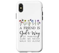 A Friend is Gods Way of Making Sure We Never Walk God Alone Carcasa para iPhone X/XS