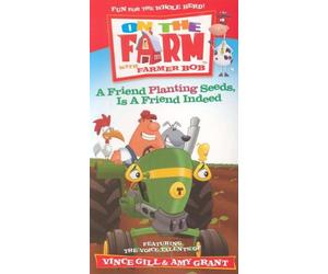 A Friend Planting Seeds Is a Friend Indeed: On the Farm with Farmer Bob [USA] [VHS]