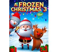 A Frozen Christmas Time 3 [USA] [DVD]