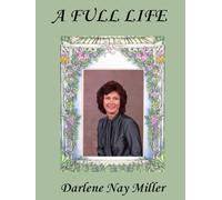 A FULL LIFE
