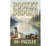 A Fun & Relaxing Pocket Sudoku Book: for Trips, Vacations, and On-the-Go Play with 50+ Puzzles and Solutions | Normal Difficulty For All Ages