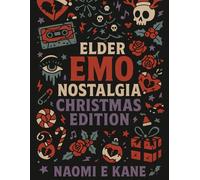 A Funny Christmas Elder Emo & Scene Kid 2000’s Nostalgia Colouring book