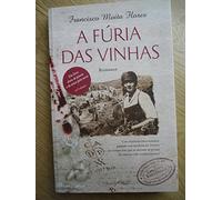 A Fúria Das Vinhas