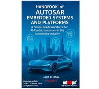 A Future-Ready Workforce for AI-Centric Innovation in the Automotive Industry - VOLUME I (Handbook of AUTOSAR Embedded Systems and Platforms)