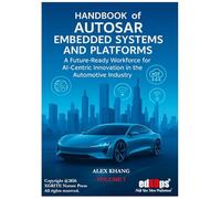 A Future-Ready Workforce for AI-Centric Innovation in the Automotive Industry - VOLUME I (Handbook of AUTOSAR Embedded Systems and Platforms)