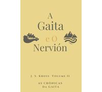 A Gaita e O Nervión (As Crônicas da Gaita)