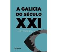 A Galicia Do Seculo Xxi