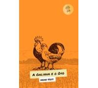 A Galinha E O Ovo (ebook)