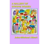 A Gallery of Strong Women