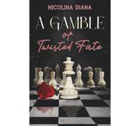 A Gamble of Twisted Fate