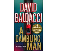 A Gambling Man: 2 (An Archer Novel)