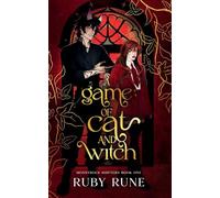 A Game of Cat and Witch: A Spicy Witch & Shifter Paranormal Academy Romance: 1 (Monstrous Shifters)