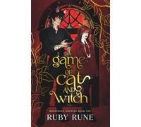 A Game of Cat and Witch: A Spicy Witch & Shifter Paranormal Academy Romance (Monstrous Shifters)