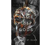 A Game of Gods: 6 (Hades X Persephone Saga, 6)