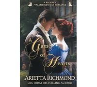A Game of Hearts: A Regency Valentine's Day Romance
