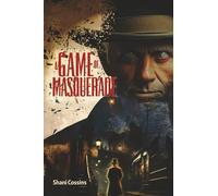 A Game of Masquerade