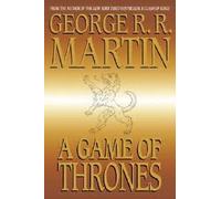 A Game of Thrones Novel - Book 1: A Game of Thrones (PB) by BANTAM BOOKS