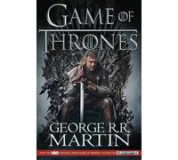 A Game of Thrones: The bestselling classic epic fantasy series behind the award-winning HBO and Sky TV show and phenomenon GAME OF THRONES: Book 1 (A Song of Ice and Fire)