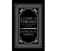 A Game of Thrones: The bestselling classic epic fantasy series behind the award-winning HBO show and phenomenon GAME OF THRONES: 1 (A Song of Ice and Fire)