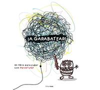 ¡A garabatear!: Un libro para jugar con Hervé Tullet (Libros de actividades)