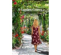 A Garden Grows