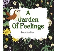 A Garden Of Feelings