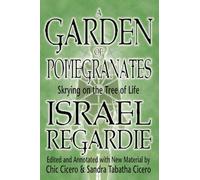 A Garden of Pomegranates: Skrying on the Tree of Life