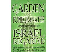 A Garden of Pomegranates: Skrying on the Tree of Life