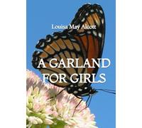 A Garland for Girls