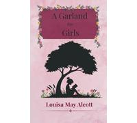 A Garland For Girls