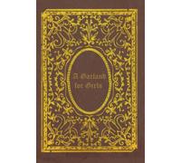 A Garland for Girls: illustrated