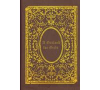 A Garland for Girls: illustrated