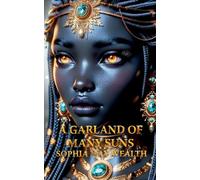 A Garland of Many Suns