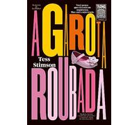 A garota roubada (Em Portugues do Brasil)