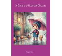 A Gata E O Guarda-chuvas (ebook)